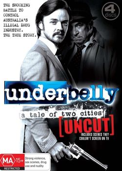 Underbelly: A Tale of Two Cities (Uncut)