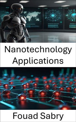 Nanotechnology Applications