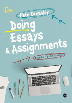 Doing Essays and Assignments Doing Essays and Assignments