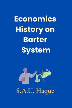 Economics History on Barter System