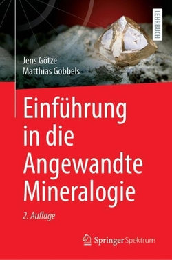 Einführung in Die Angewandte Mineralogie