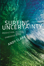 Surfing Uncertainty