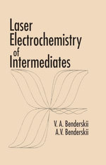 Laser Electrochemistry of Intermediates