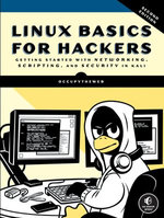 Linux Basics for Hackers, 2nd Edition