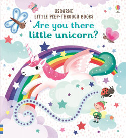 Little Peep-Through : Are you there little Unicorn?