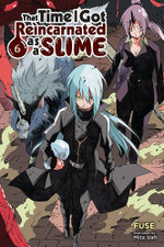 That Time I Got Reincarnated As a Slime, Vol. 6 (light Novel)