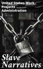 Slave Narratives