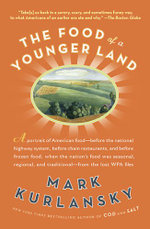 The Food of a Younger Land