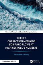 Defect Correction Methods for Fluid Flows at High Reynolds Numbers
