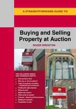 A Straightforward Guide to Buying and Selling Property at Auction