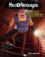 Hello Neighbor : Buried Secrets