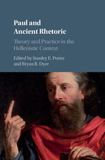 Paul and Ancient Rhetoric