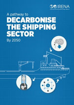 A Pathway to Decarbonise the Shipping Sector by 2050