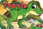 Dinosaur Tales: Travis the T-Rex