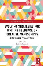 Evolving Strategies for Writing Feedback on Creative Manuscripts