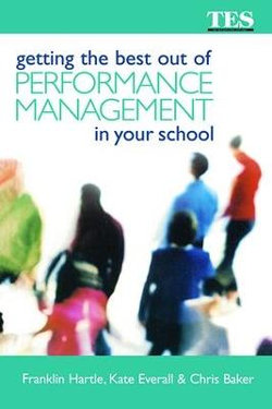 Getting the Best Out of Performance Management in Your School