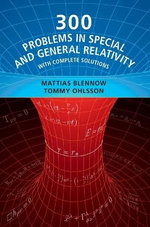 300 Problems in Special and General Relativity