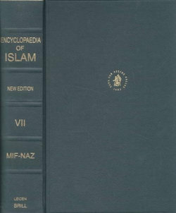 Encyclopaedia of Islam, Volume VII (Mif-Naz)