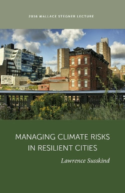 Managing Climate Risk in Resilient Cities
