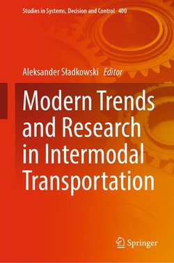 Modern Trends and Research in Intermodal Transportation Modern Trends and Research in Intermodal Transportation