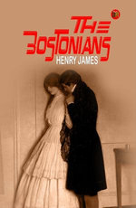 The Bostonians The Bostonians