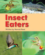 Flying Start to Literacy Level 13: Insect Eaters