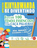 Aprender Kinyarwanda Se Divertindo! - Nivel Avancados