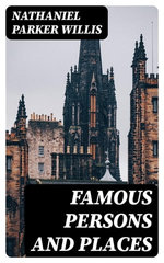 Famous Persons and Places