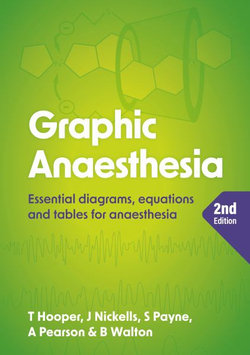 Graphic Anaesthesia, Second Edition