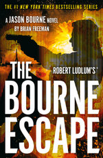 Robert Ludlums The Bourne Escape
