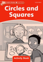 Dolphin Readers: Level 2: Circles and Squares Activity Book