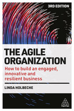 The Agile Organization