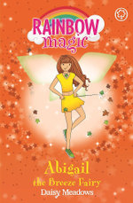 Rainbow Magic: Abigail The Breeze Fairy