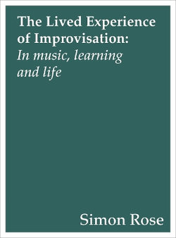 The Lived Experience of Improvisation