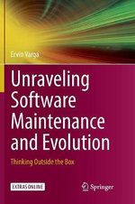 Unraveling Software Maintenance and Evolution