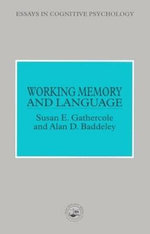 Working Memory and Language