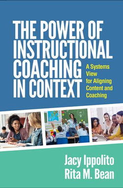 The Power of Instructional Coaching in Context The Power of Instructional Coaching in Context
