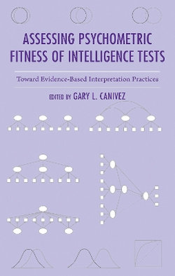 Assessing Psychometric Fitness of Intelligence Tests