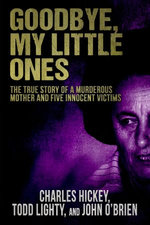 Goodbye, My Little Ones