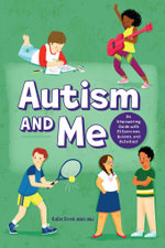 Autism and Me