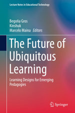 The Future of Ubiquitous Learning