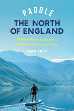 Paddle the North of England