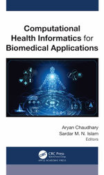 Computational Health Informatics for Biomedical Applications