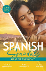 Spanish Scandals: Heat Of The Night/The Baby of Their Dreams/Santiago's Command/Indebted to Moreno