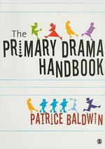 The Primary Drama Handbook
