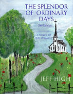 The Splendor of Ordinary Days. 2nd Edition