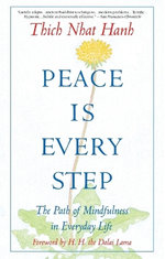 Peace Is Every Step