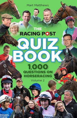 The Racing Post Quiz Book The Racing Post Quiz Book