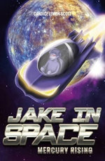 Jake in Space: Mercury Rising