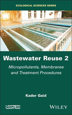 Wastewater Reuse, Volume 2